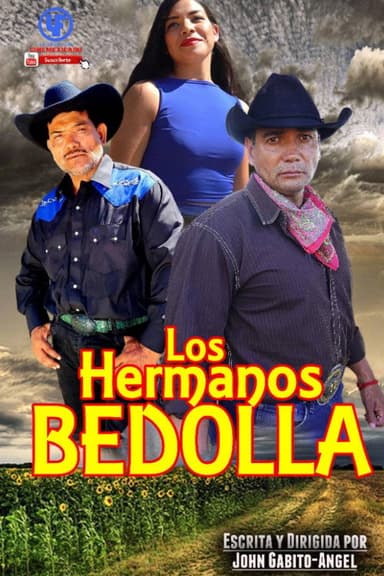 Los Hermanos Bedolla poster