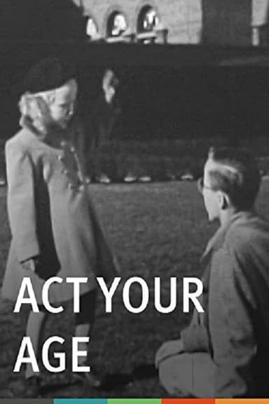 Act Your Age (Emotional Maturity) poster