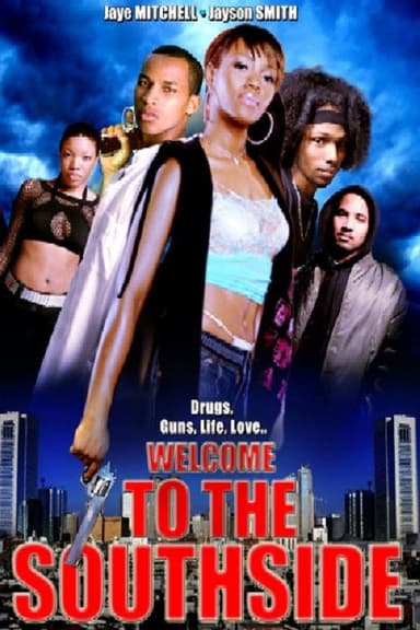 Welcome to the Southside poster