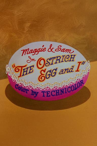 The Ostrich Egg and I poster