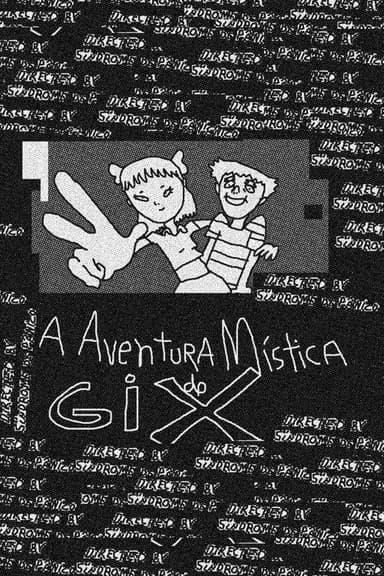 A Aventura Mística de Gi X poster