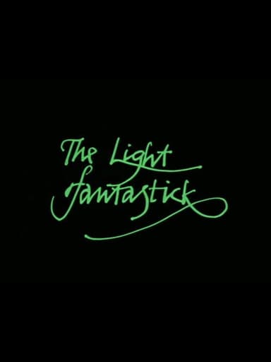 The Light Fantastick poster