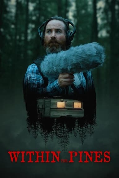 Within the Pines poster