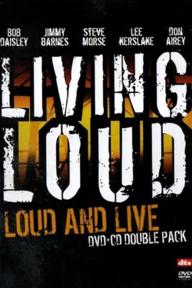Living Loud: Loud & Live poster