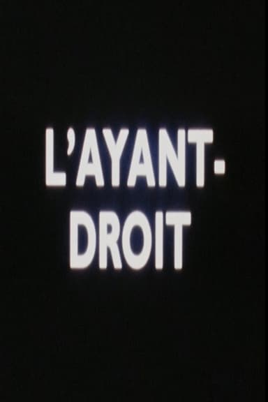 L'Ayant-Droit poster