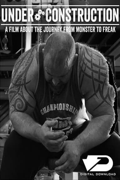Under Construction: The Film poster