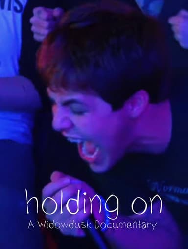 Holding On: A Widowdusk Documentary poster