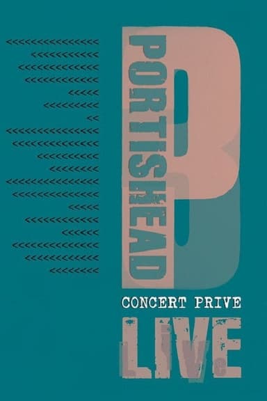 Portishead - Concert Prive poster