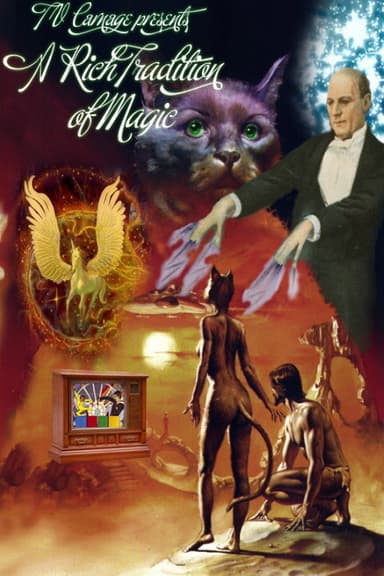 A Rich Tradition of Magic poster