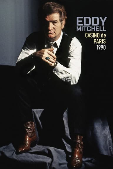 Eddy Mitchell au Casino De Paris 1990 poster