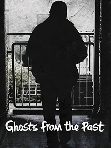 Ghosts From The Past poster