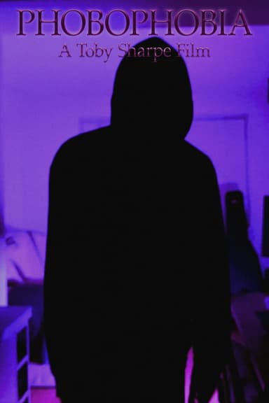 Phobophobia poster