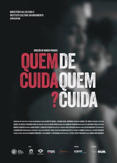 Quem Cuida de Quem Cuida? poster