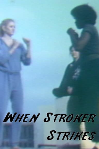 When Stroker Strikes poster