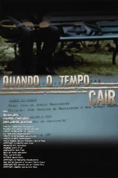 Quando o Tempo Cair poster