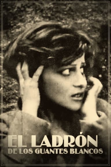 El ladrón de los guantes blancos poster