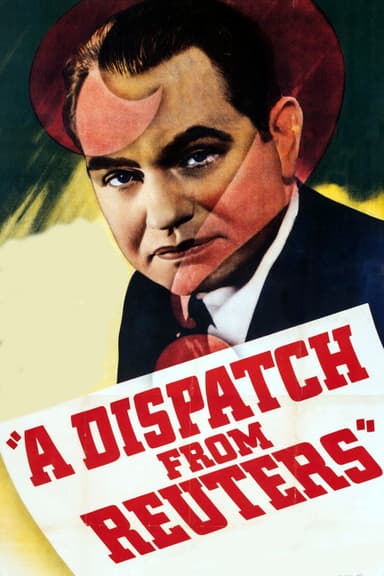 A Dispatch from Reuters poster