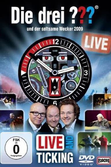 Die drei ??? LIVE - und der seltsame Wecker poster