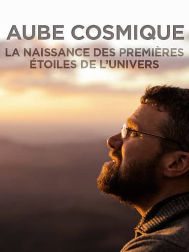 Aube cosmique : la naissance des premières étoiles poster