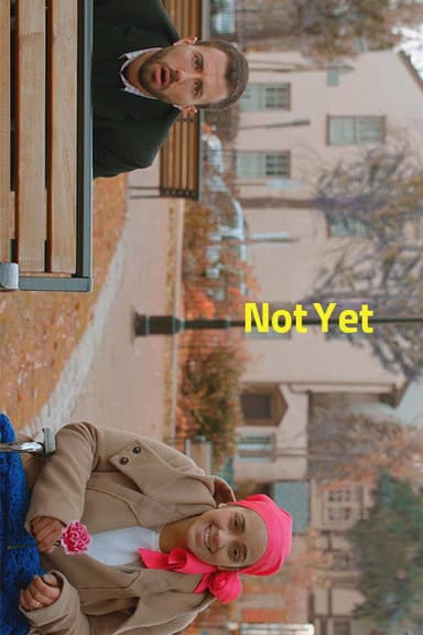 Not Yet poster