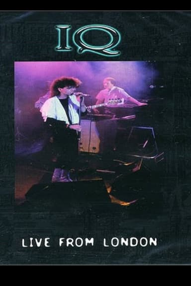 IQ: Live from London poster