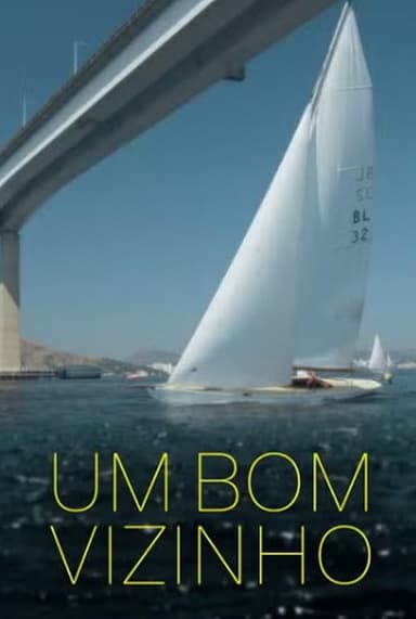 Um bom vizinho poster