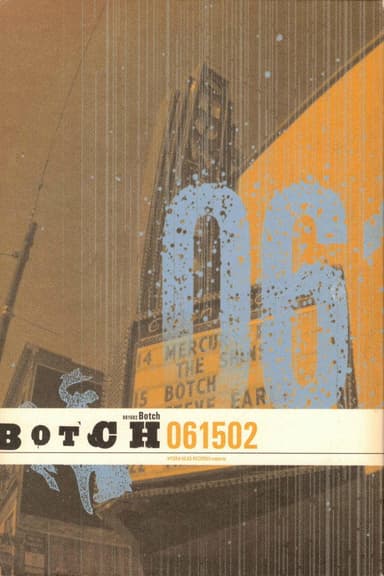 Botch: 061502 poster