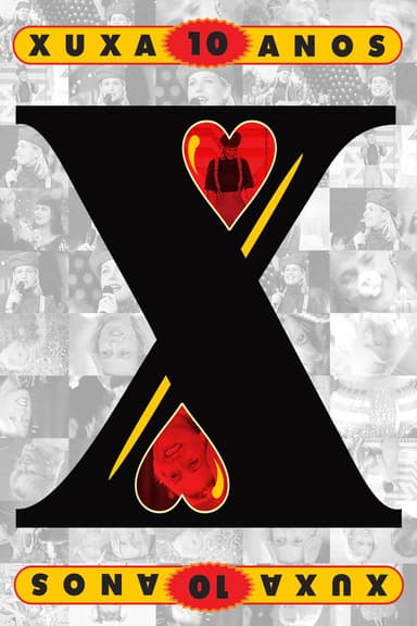 Xuxa 10 Anos poster