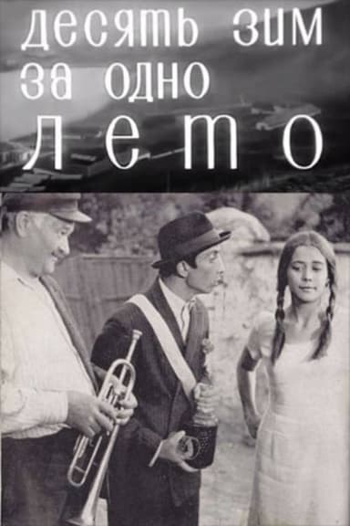 Ten Winters in One Summer poster