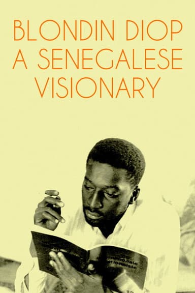 Blondin Diop: A Senegalese Visionary poster