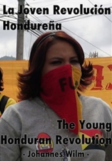 The young honduran revolution poster
