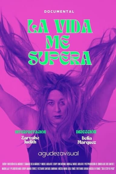La vida me supera poster