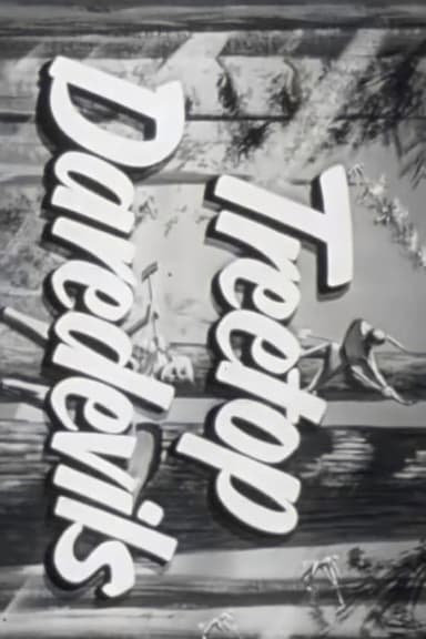 Treetop Daredevils poster