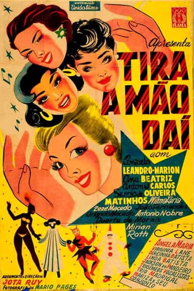 Tira a Mão Daí poster