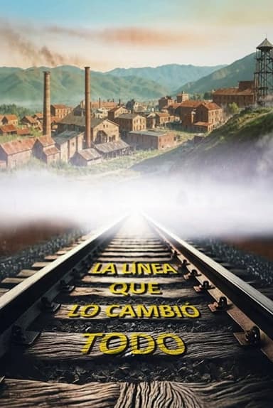 La linea que lo cambió todo poster