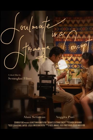 Soulmate is a Strange Concept poster