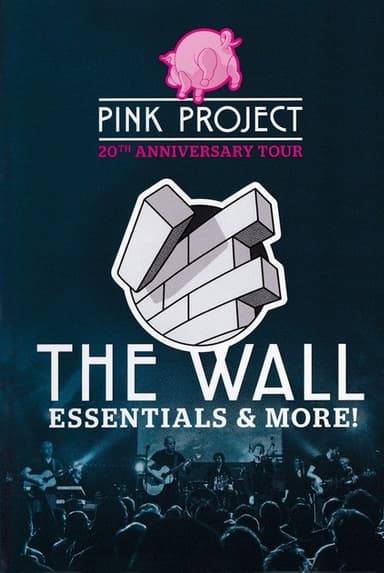Pink Project - The Wall Essentials & more! - 2015 poster