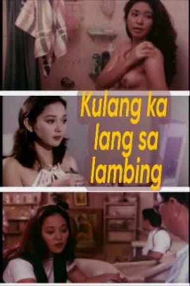 Kulang Ka Lang Sa Lambing poster