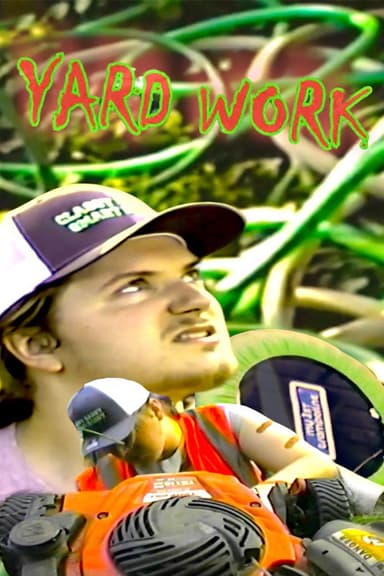 Yard Work poster