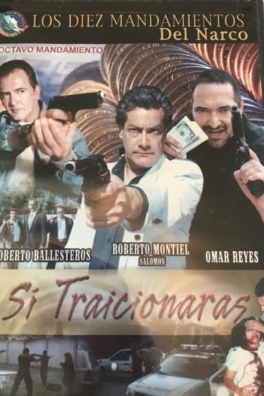 Si Traicionaras poster