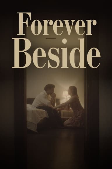 Forever Beside poster