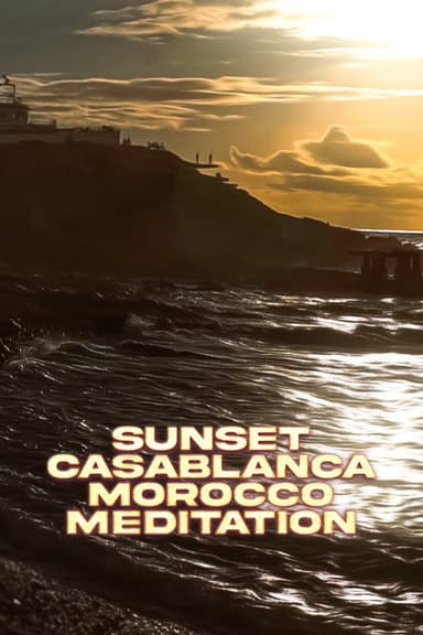 Sunset Casablanca Morocco Meditation poster