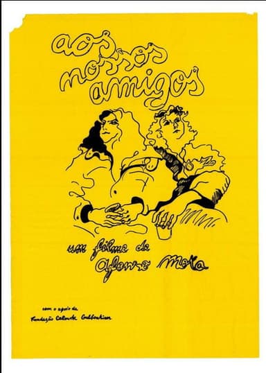 Aos Nossos Amigos poster