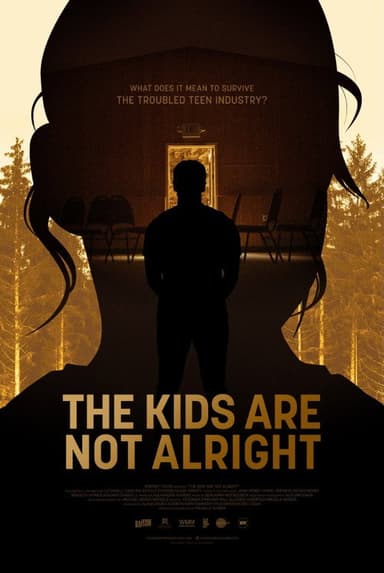 The Kids Are Not Alright poster