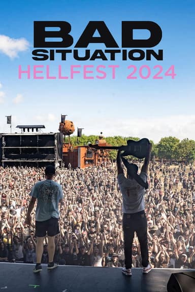 Bad Situation - Hellfest 2024 poster