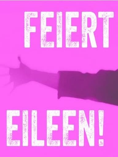 Celebrate Eileen! poster