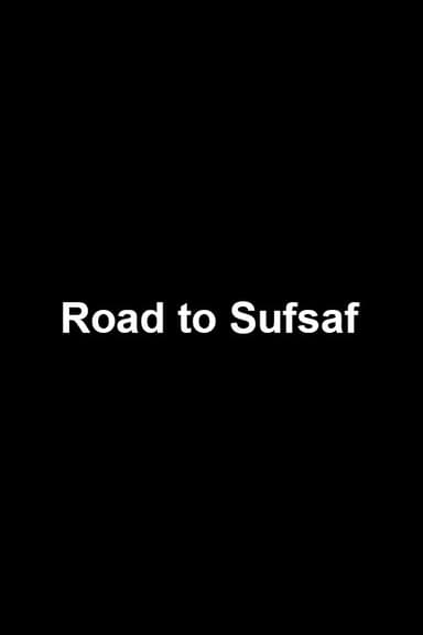 Road to Sufsaf poster