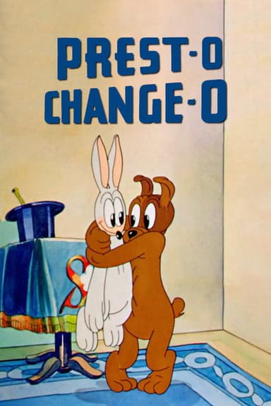 Prest-O Change-O poster