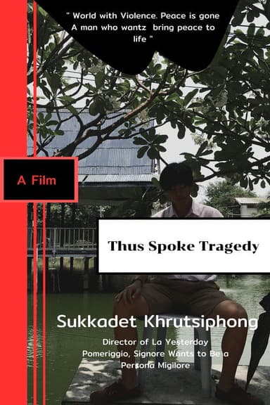Thus Spoke Tragedy poster
