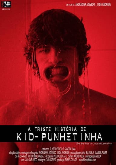 A Triste História de Kid-Punhetinha poster